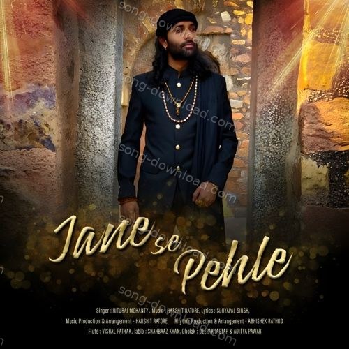 Jane Se Pehle Mansi Bhardwaj MP3 Download
